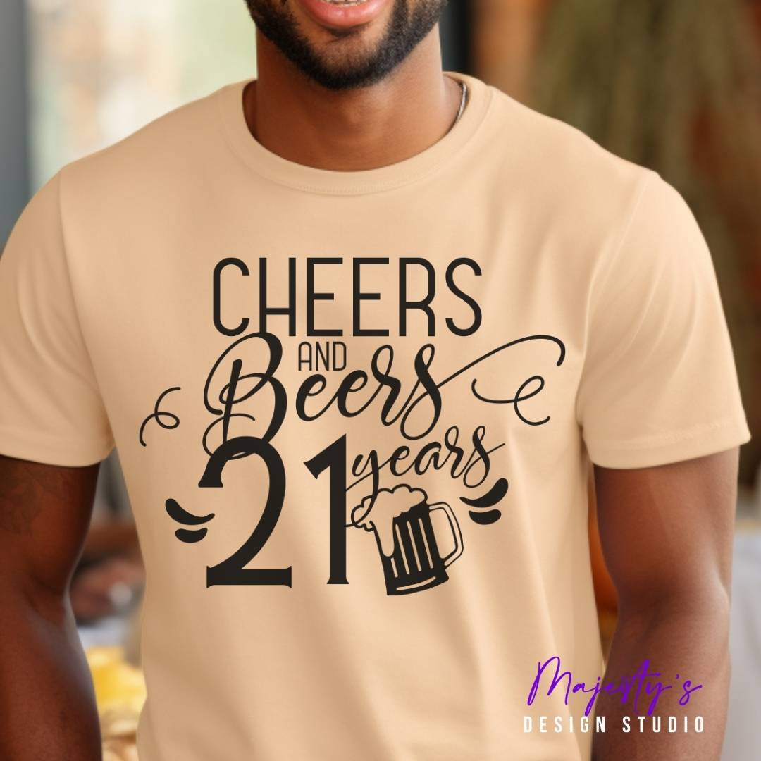 Cheers & Beers 21 Years